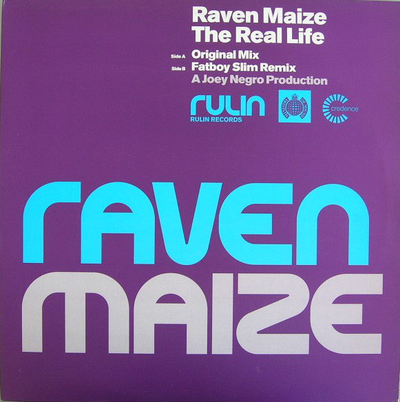 Raven Maize : The Real Life (12")