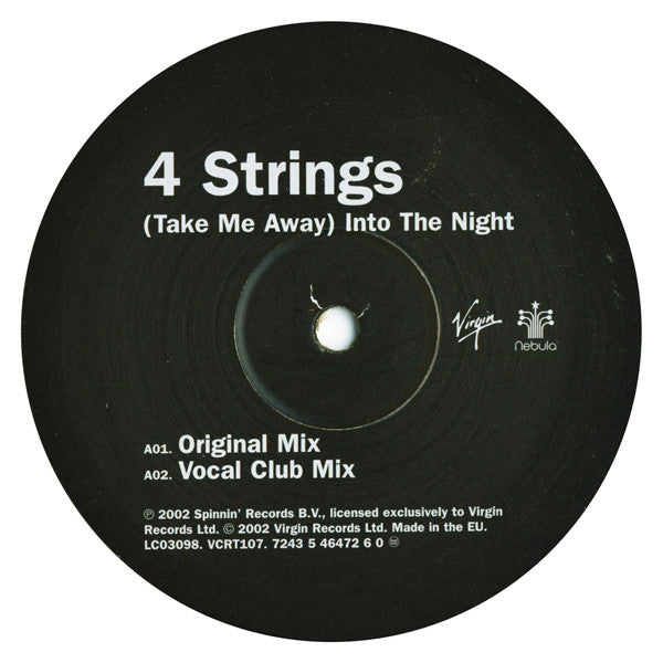 4 Strings : (Take Me Away) Into The Night (12", Single)
