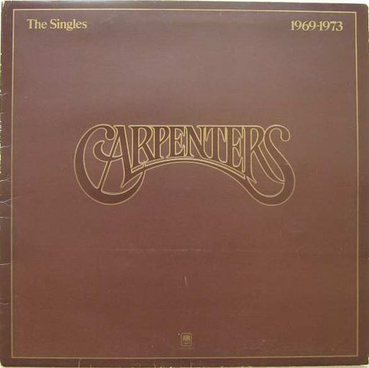 Carpenters : The Singles 1969-1973 (LP, Album, Comp, Gat)