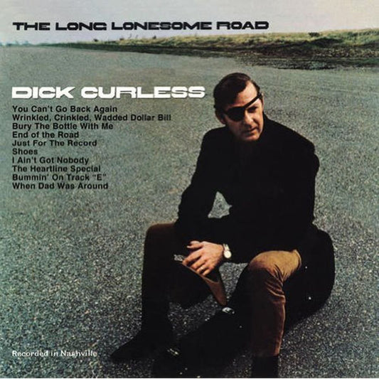 Dick Curless : Long Lonesome Road (LP, RE)