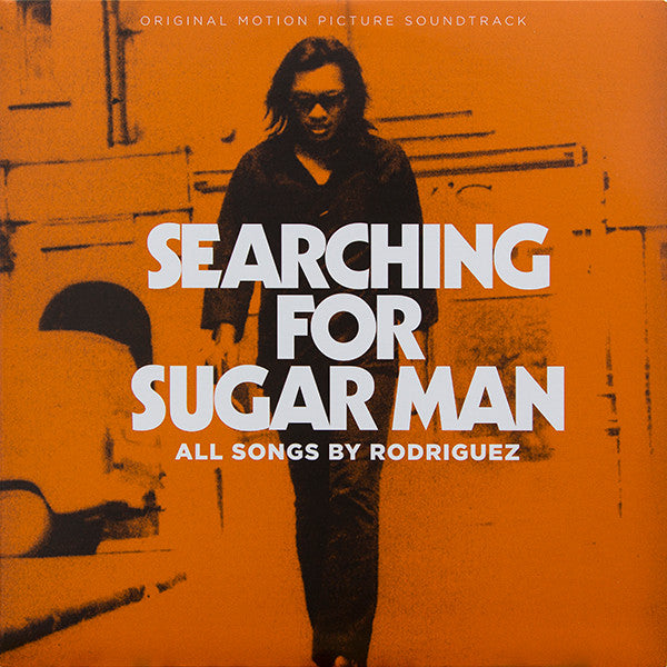 Sixto Rodriguez : Searching For Sugar Man - Original Motion Picture Soundtrack (2xLP, Comp, RM)