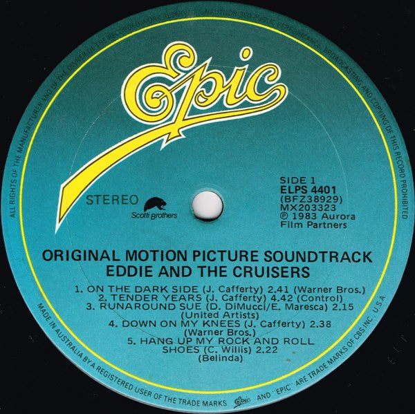 John Cafferty And The Beaver Brown Band : Eddie And The Cruisers (Original Motion Picture Soundtrack) (LP, Album)