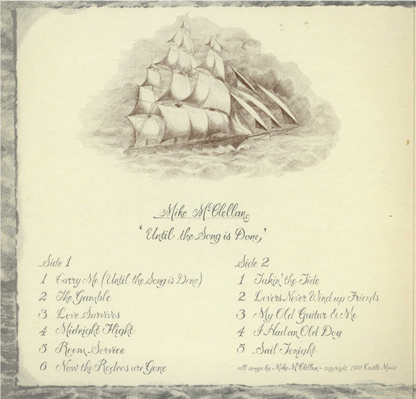 Mike McClellan : Until The Song Is Done (LP, Album, Gat)
