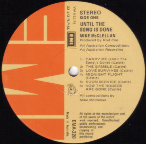 Mike McClellan : Until The Song Is Done (LP, Album, Gat)