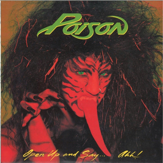 Poison (3) : Open Up And Say... Ahh! (LP, Album)