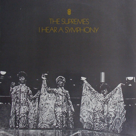 The Supremes : I Hear A Symphony (LP, Album, Club, RE)