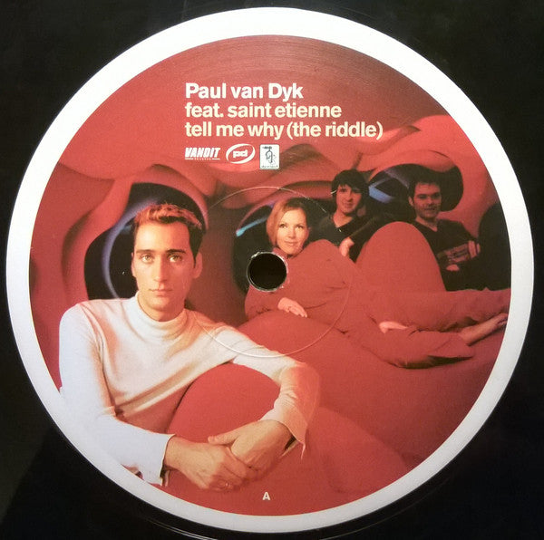 Paul van Dyk Feat. Saint Etienne : Tell Me Why (The Riddle) (12", Single)