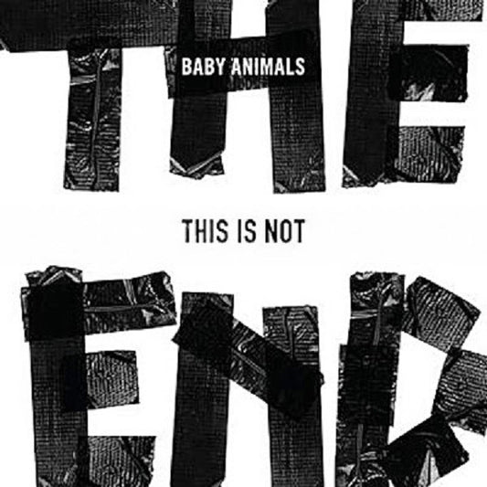 Baby Animals : This Is Not The End (LP, Ltd)