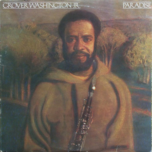 Grover Washington, Jr. : Paradise (LP, Album)