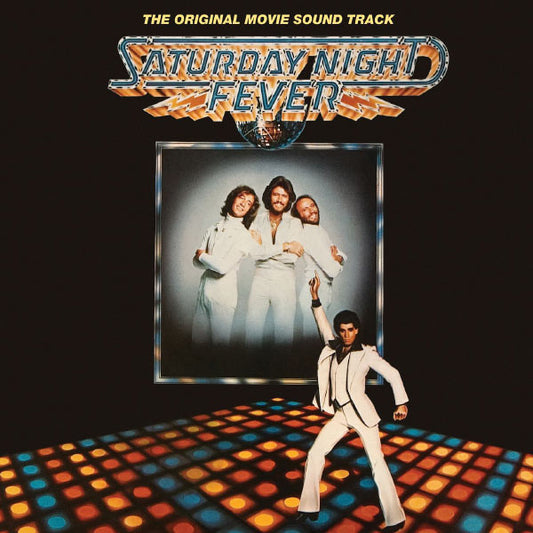 Various : Saturday Night Fever (The Original Movie Sound Track) (2xLP, Album, Comp)