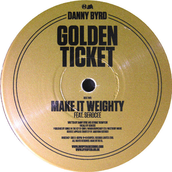 Danny Byrd : Golden Ticket (2x12", EP, Bro)