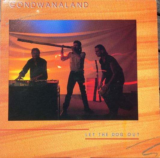 Gondwanaland* : Let The Dog Out (LP, Album)