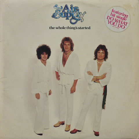Air Supply : The Whole Thing's Started (LP, Album)