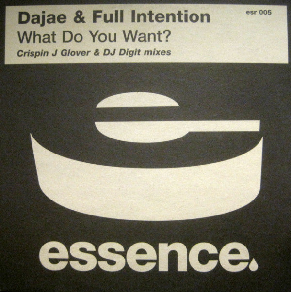 Dajae* & Full Intention : What Do You Want? (Crispin J Glover & DJ Digit Mixes) (12")