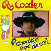 Ry Cooder : Paradise And Lunch (LP, Album)