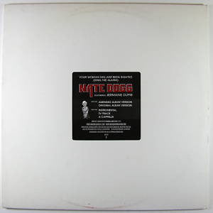 Nate Dogg : Your Woman Has Just Been Sighted (12", Promo)