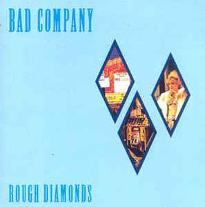 Bad Company (3) : Rough Diamonds  (LP, Album)