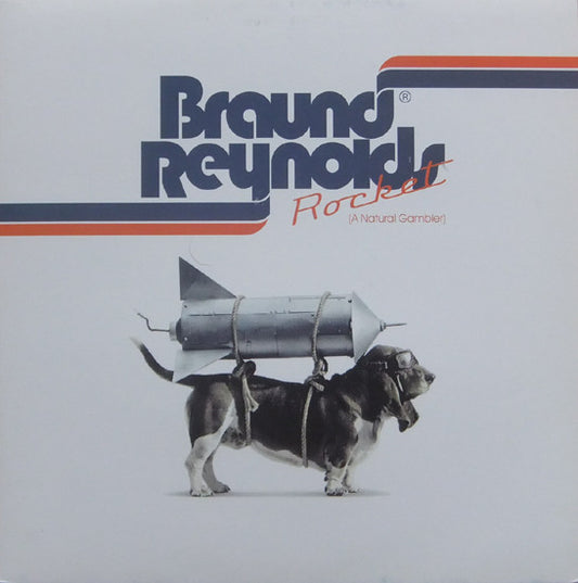 Braund Reynolds : Rocket (A Natural Gambler) (12")