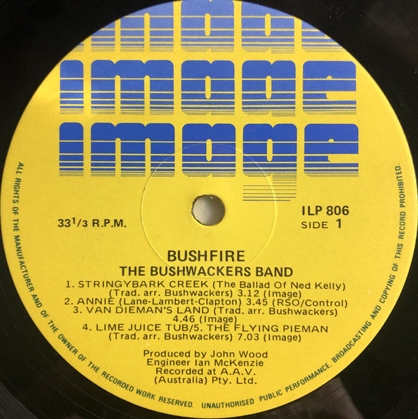 The Bushwackers : Bushfire (LP, Gat)