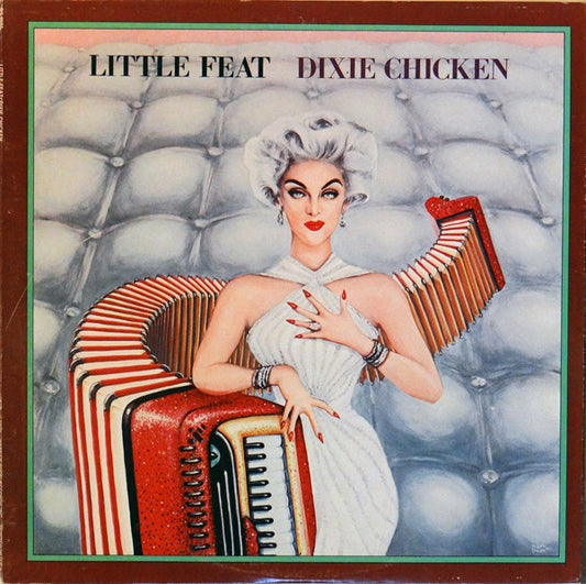 Little Feat : Dixie Chicken (LP, Album, RE, Gol)