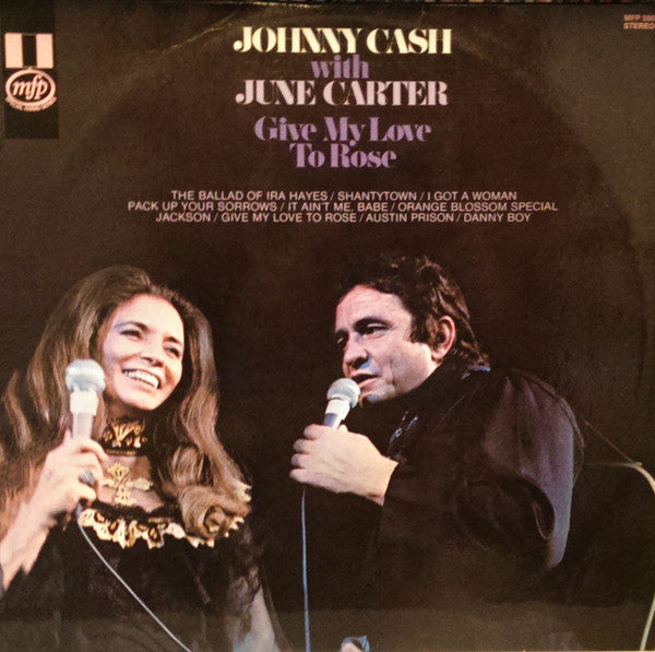Johnny Cash With June Carter : Give My Love To Rose (LP, Comp)