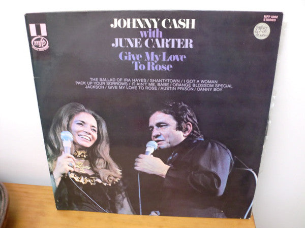 Johnny Cash With June Carter : Give My Love To Rose (LP, Comp)