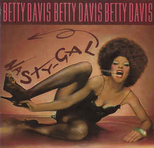 Betty Davis : Nasty Gal (LP, Album)