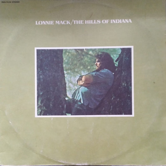 Lonnie Mack : The Hills Of Indiana (LP, Album)