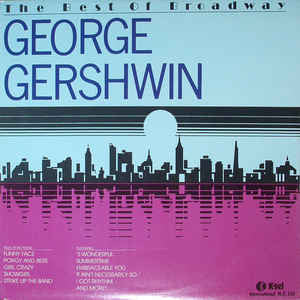 George Gershwin / Cole Porter : The Best Of Broadway (LP, Comp)