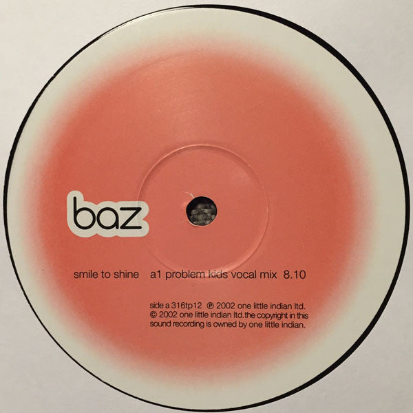 Baz : Smile To Shine (12")