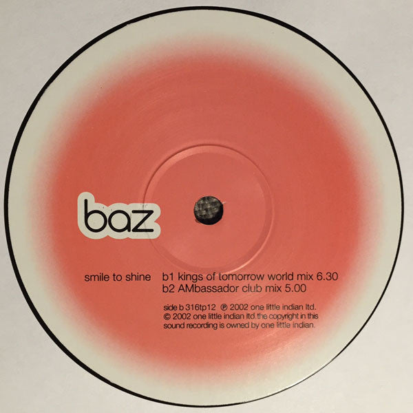 Baz : Smile To Shine (12")