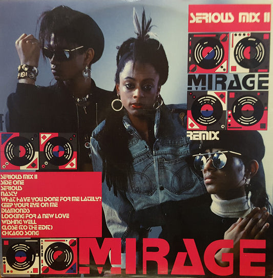 Mirage (12) : Serious Mix (12", Maxi)