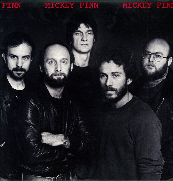 Mickey Finn (12) : Mickey Finn (LP, Album)