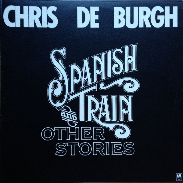 Chris de Burgh : Spanish Train And Other Stories (LP, Album)
