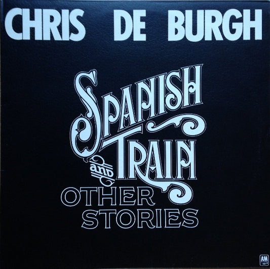 Chris de Burgh : Spanish Train And Other Stories (LP, Album)