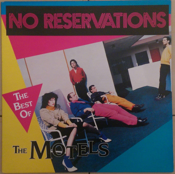The Motels : No Reservations : The Best Of The Motels (LP, Comp)