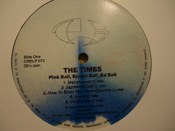 The Times : Pink Ball, Brown Ball, Ed Ball (LP, Comp)