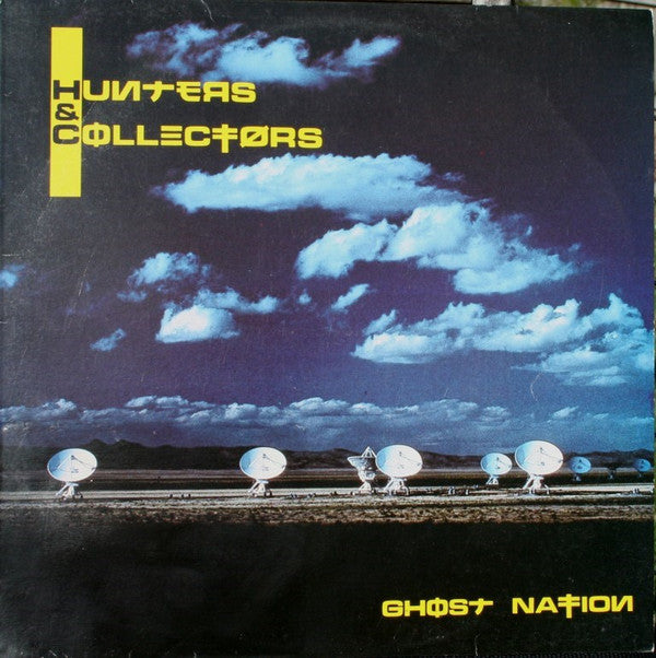 Hunters & Collectors : Ghost Nation (LP, Album)