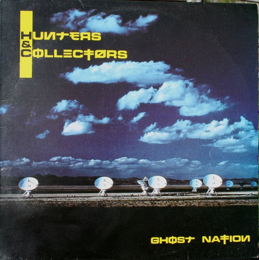 Hunters & Collectors : Ghost Nation (LP, Album)