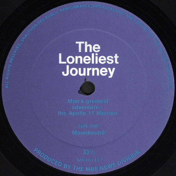 Terry Dear, Neil Armstrong (2), Michael Collins (2), Edwin Aldrin : The Loneliest Journey (LP)