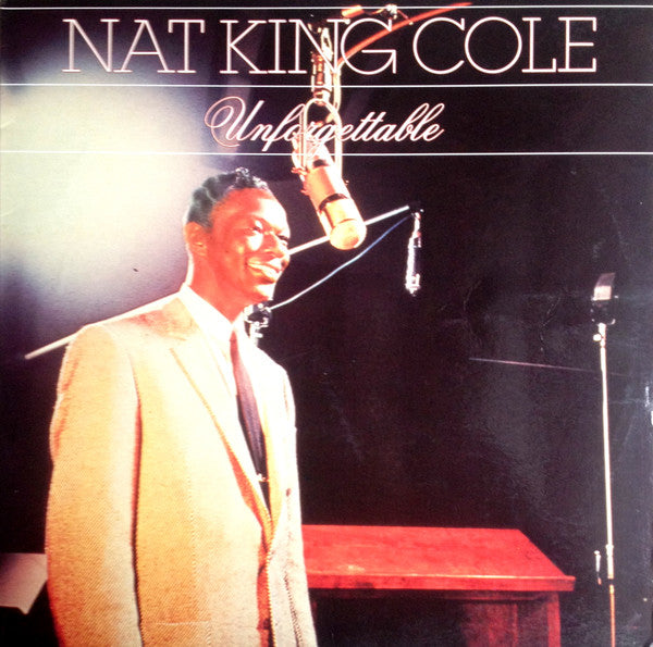 Nat King Cole : Unforgettable (LP, Comp)