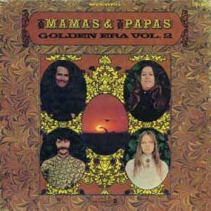 The Mamas & The Papas : Golden Era Vol. 2 (LP, Comp)