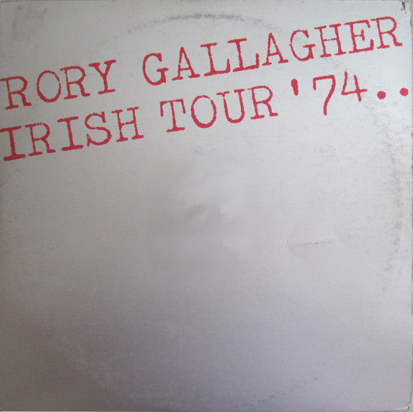 Rory Gallagher : Irish Tour '74 (2xLP, Album, RE, Gat)