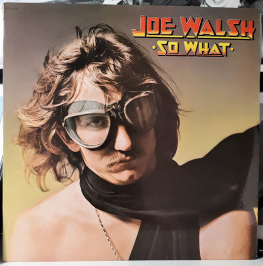 Joe Walsh : So What (LP, Album, RE)