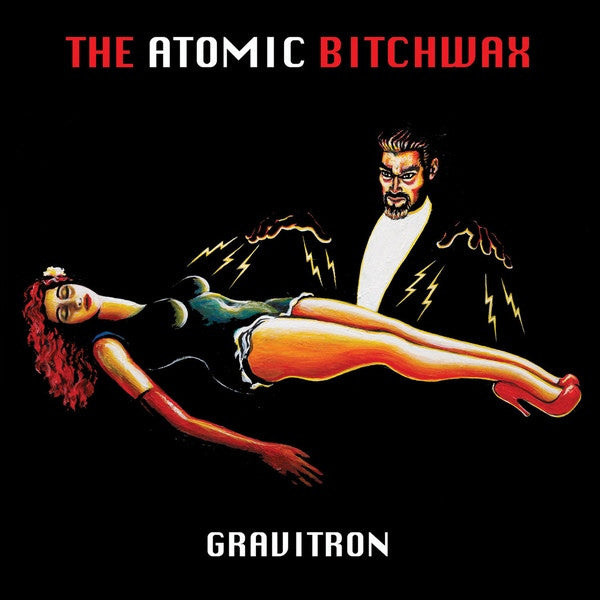 The Atomic Bitchwax : Gravitron (LP, Album, Bro)