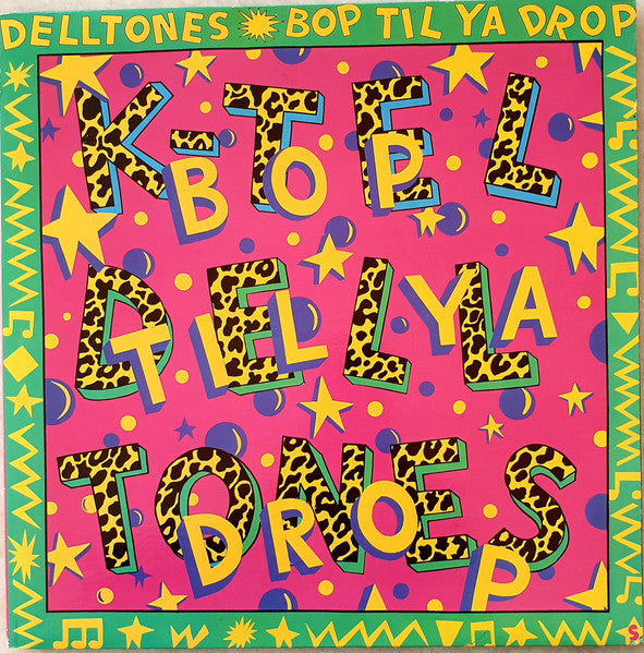 The Delltones : Bop 'Till Ya Drop (LP, Album, Gat)