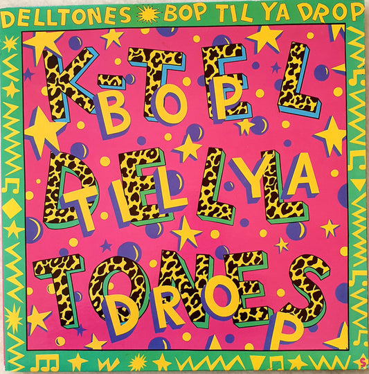 The Delltones : Bop 'Till Ya Drop (LP, Album, Gat)