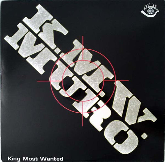 Muro : K.M.W. (King Most Wanted) (12")