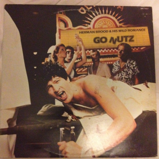 Herman Brood & His Wild Romance : Go Nutz (LP, Album)