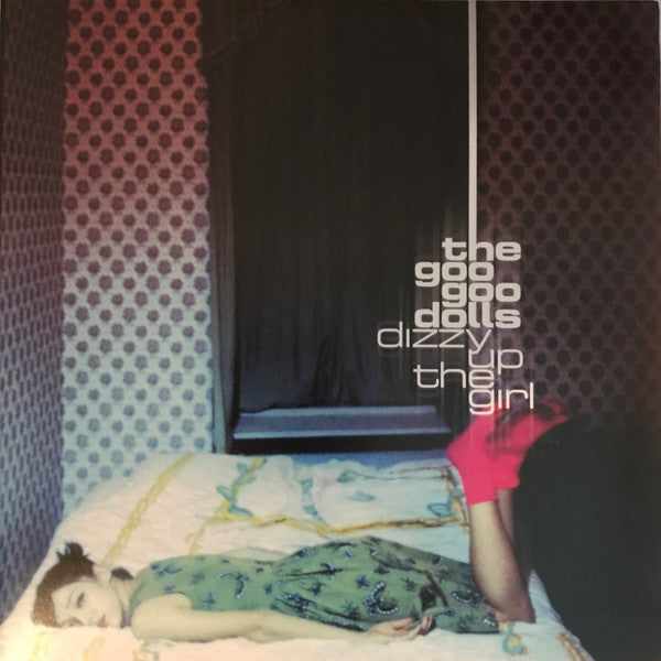 Goo Goo Dolls : Dizzy Up The Girl (LP, Album, RE)